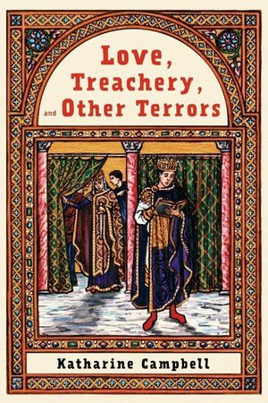 Love, Treachery, and Other Terrors image number 0