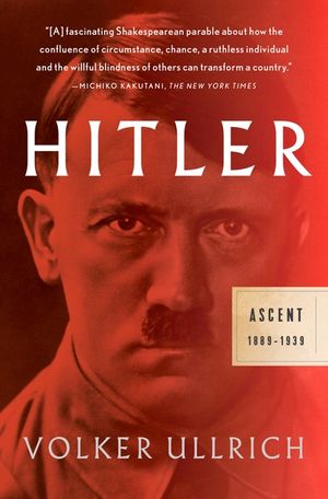 Hitler: Ascent: 1889-1939 image number 0