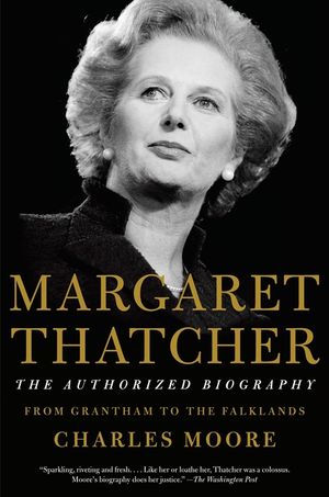 Margaret Thatcher: The Authorized Biography: From Grantham to the Falklands image number 0