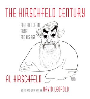 The Hirschfeld Century: Portrait of an Artist and His Age image number 0