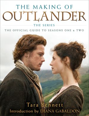 The Making of Outlander: The Series: The Official Guide to Seasons One & Two image number 0