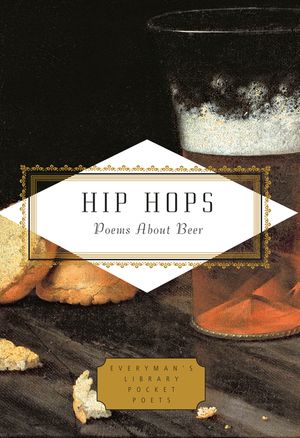 Hip Hops: Poems about Beer image number 0