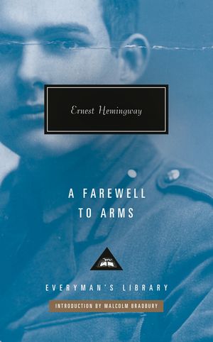 A Farewell to Arms: Introduction by Malcolm Bradbury image number 0