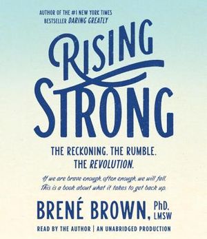 Rising Strong: The Reckoning. the Rumble. the Revolution. image number 0