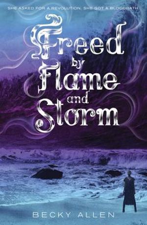 Freed by Flame and Storm image number 0