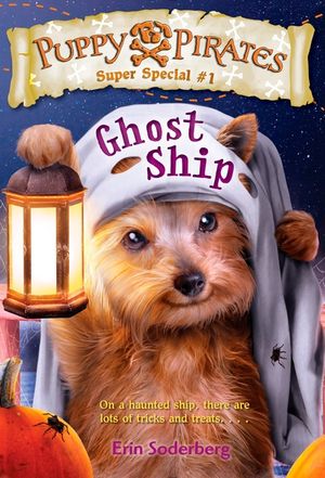 Puppy Pirates Super Special #1: Ghost Ship image number 0