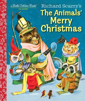 Richard Scarry's the Animals' Merry Christmas image number 0