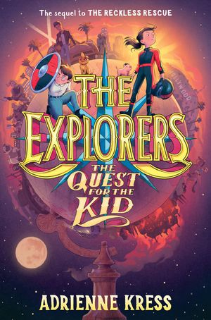 The Explorers: The Quest for the Kid image number 0