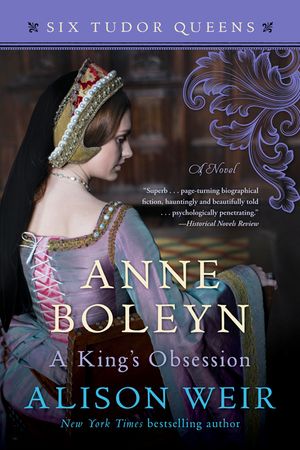 Anne Boleyn, a King's Obsession image number 0