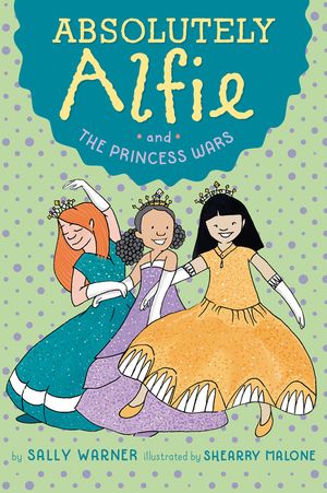 Absolutely Alfie and the Princess Wars image number 0
