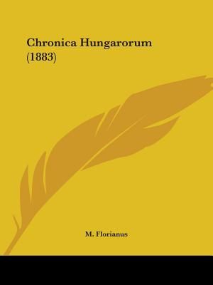 Chronica Hungarorum (1883) image number 0