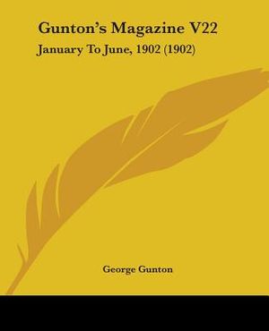 Gunton's Magazine V22: January To June, 1902 (1902) image number 0