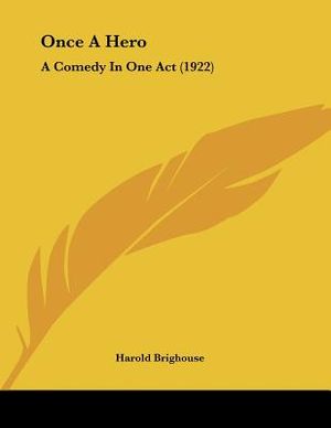 Once A Hero: A Comedy In One Act (1922) image number 0