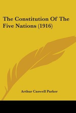 The Constitution Of The Five Nations (1916) image number 0