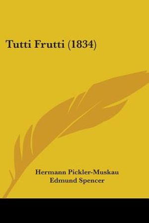 Tutti Frutti (1834) image number 0