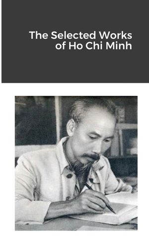 The Selected Works of Ho Chi Minh image number 0