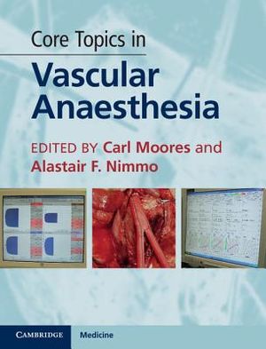 Core Topics in Vascular Anaesthesia image number 0
