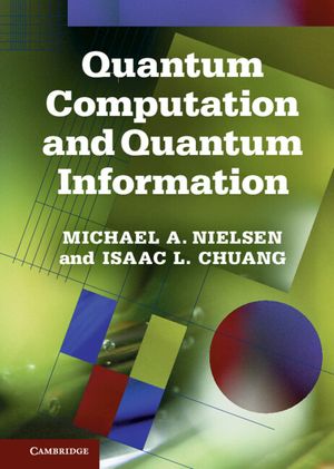 Quantum Computation and Quantum Information image number 0