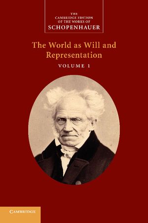 Schopenhauer: 'The World as Will and Representation': Volume 1 image number 0