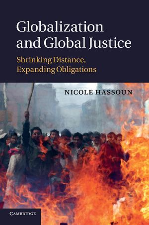 Globalization and Global Justice: Shrinking Distance, Expanding Obligations image number 0