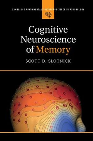 Cognitive Neuroscience of Memory image number 0