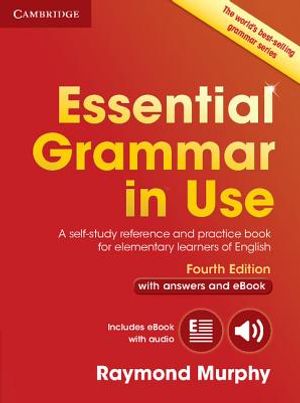 Essential Grammar in Use with Answers and Interactive eBook: A Self-Study Reference and Practice Book for Elementary Learners of English image number 0