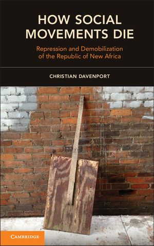 How Social Movements Die: Repression and Demobilization of the Republic of New Africa image number 0