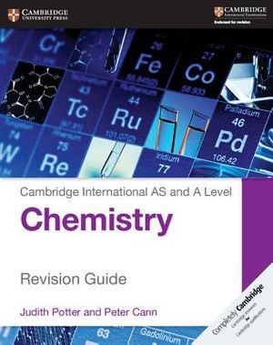 Cambridge International AS and A Level Chemistry Revision Guide image number 0