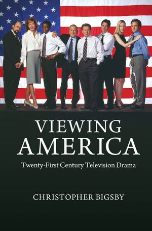 Viewing America: Twenty-First-Century Television Drama image number 0
