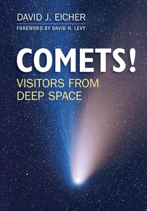 Comets!: Visitors from Deep Space image number 0
