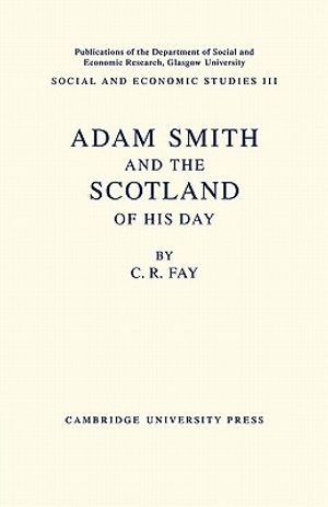 Adam Smith: And the Scotland of His Day image number 0