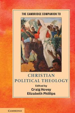 The Cambridge Companion to Christian Political Theology image number 0