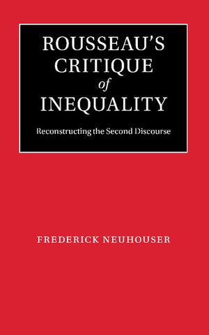 Rousseau's Critique of Inequality: Reconstructing the Second Discourse image number 0