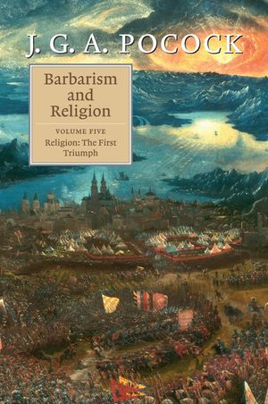 Barbarism and Religion: Volume 5, Religion: The First Triumph image number 0