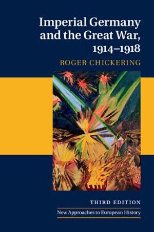 Imperial Germany and the Great War, 1914-1918 image number 0