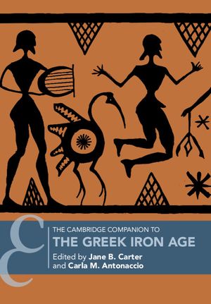 The Cambridge Companion to the Greek Iron Age image number 0