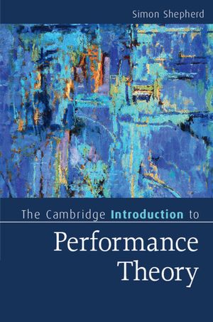 The Cambridge Introduction to Performance Theory image number 0