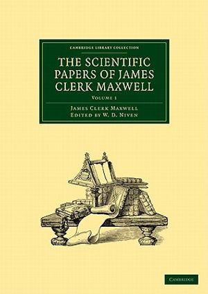 The Scientific Papers of James Clerk Maxwell image number 0