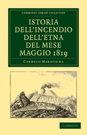 Istoria Dell'incendio Dell'etna del Mese Maggio 1819 image number 0