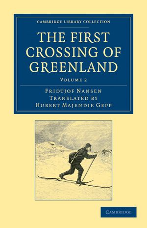 The First Crossing of Greenland image number 0