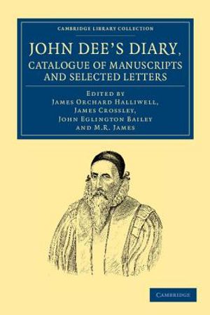 John Dee's Diary, Catalogue of Manuscripts and Selected Letters image number 0