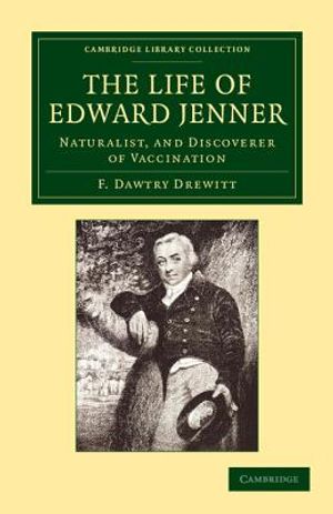 The Life of Edward Jenner: Naturalist, and Discoverer of Vaccination image number 0