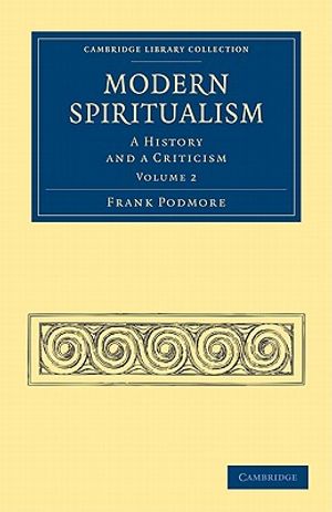 Modern Spiritualism: A History and a Criticism image number 0