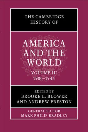 The Cambridge History of America and the World: Volume 3, 1900-1945 image number 0