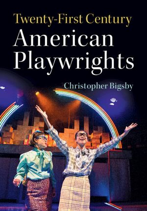 Twenty-First Century American Playwrights image number 0
