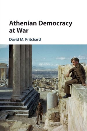 Athenian Democracy at War image number 0