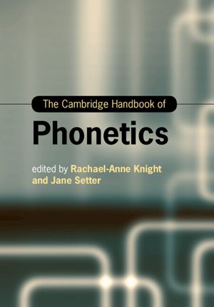 The Cambridge Handbook of Phonetics image number 0