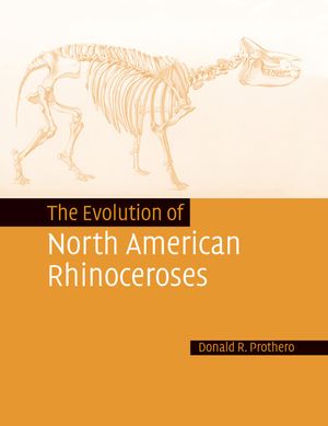 The Evolution of North American Rhinoceroses image number 0