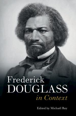 Frederick Douglass in Context image number 0