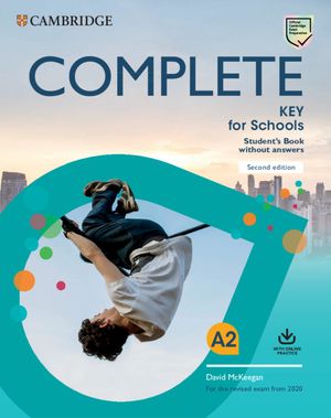 Complete Key for Schools Student's Book Without Answers with Online Practice image number 0
